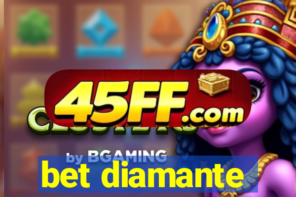 bet diamante